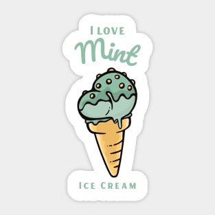 I Love Mint Ice Cream Sticker